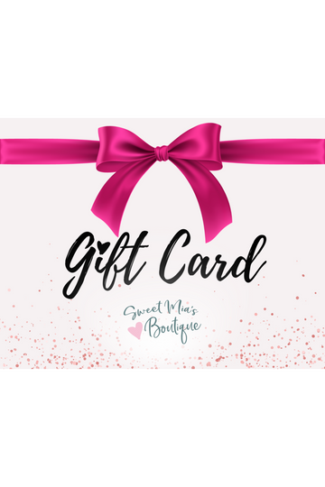 Sweet Mia's Boutique Gift Card