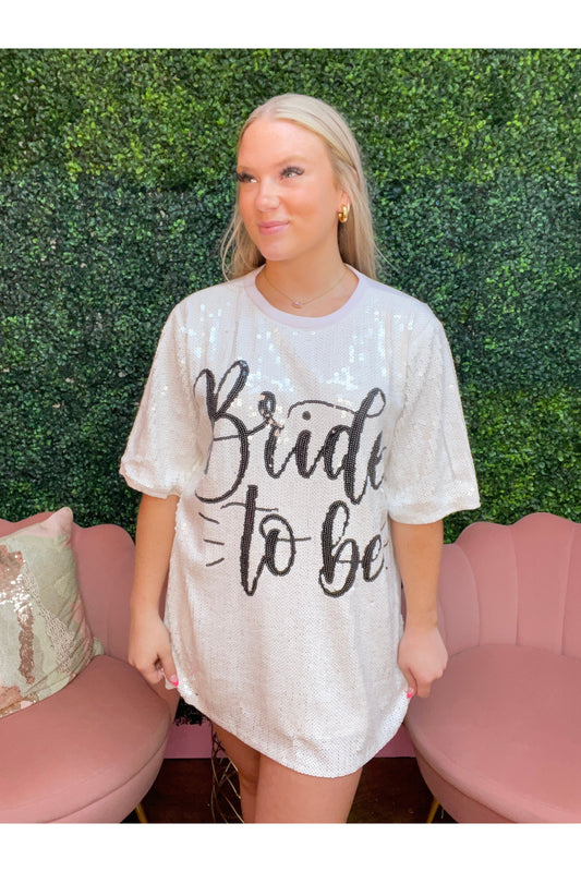 Bride To Be Dress/Shirt